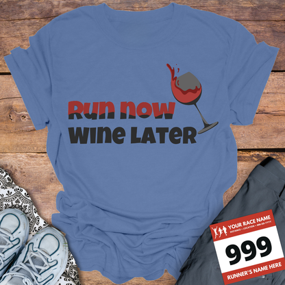 Run Now Wine Later