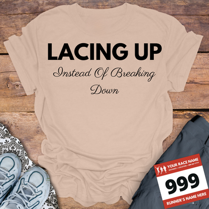 Lacing Up Instead Of Breaking Down