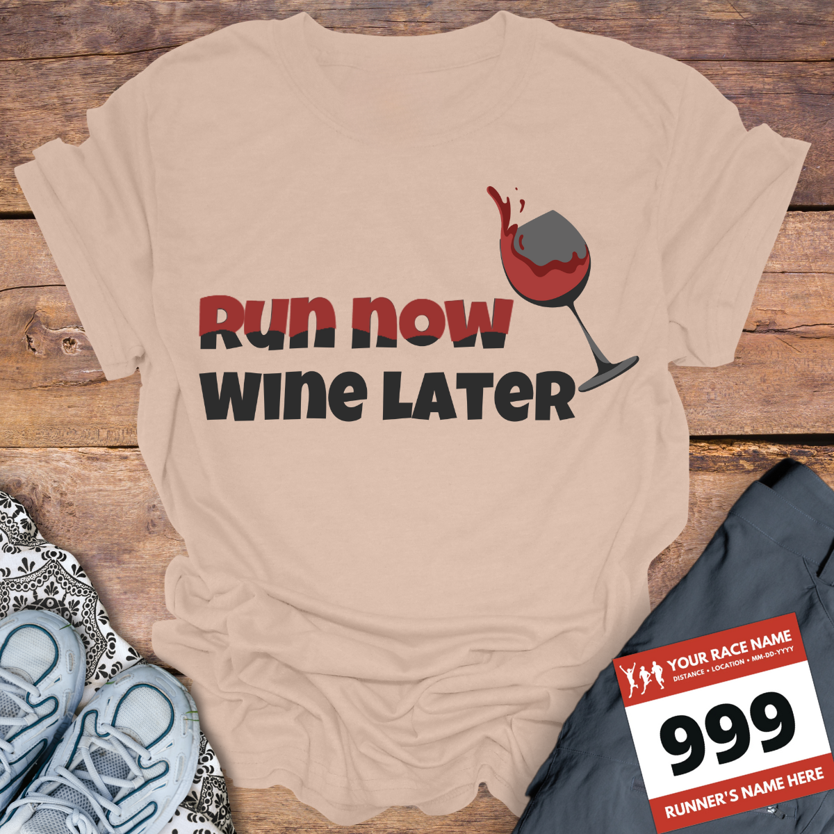Run Now Wine Later