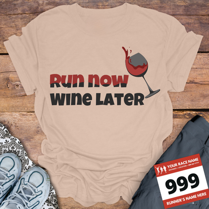 Run Now Wine Later