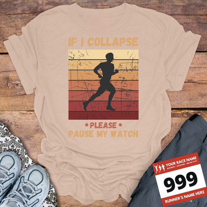 If I Collapse Please Pause My Watch
