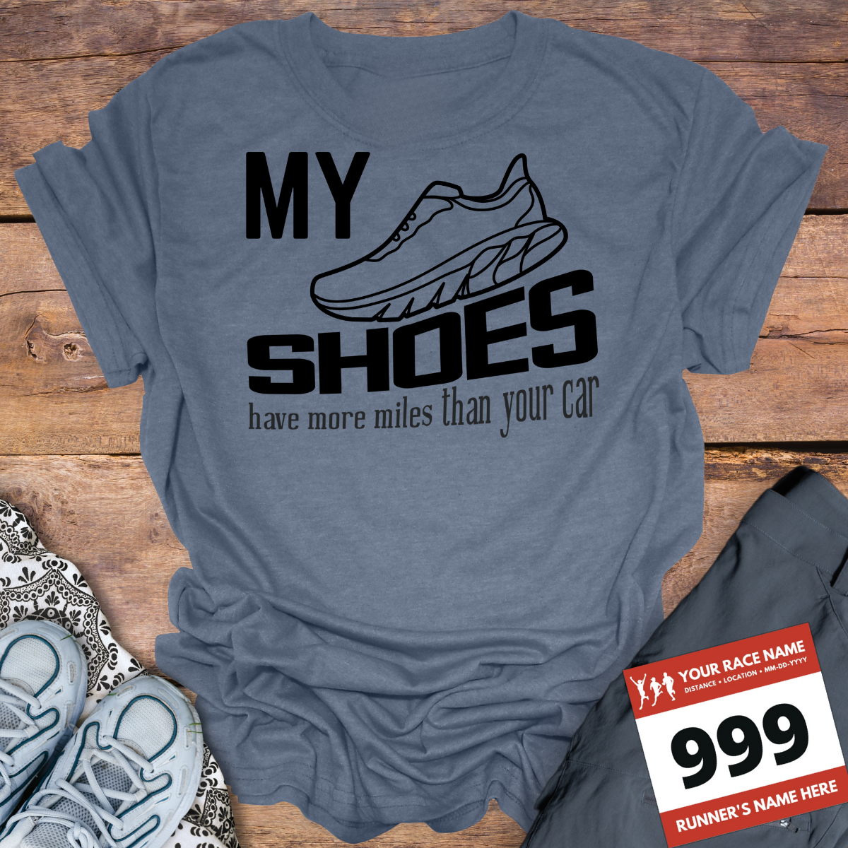 My Shoes Have More Miles Than Your Car