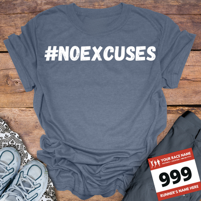 #Noexcuses