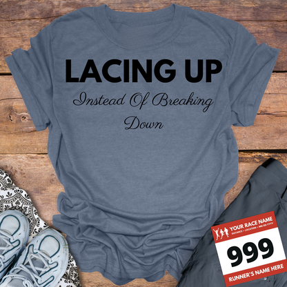 Lacing Up Instead Of Breaking Down