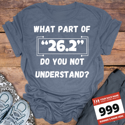 What Part Of 26.2 Do You Not Understand