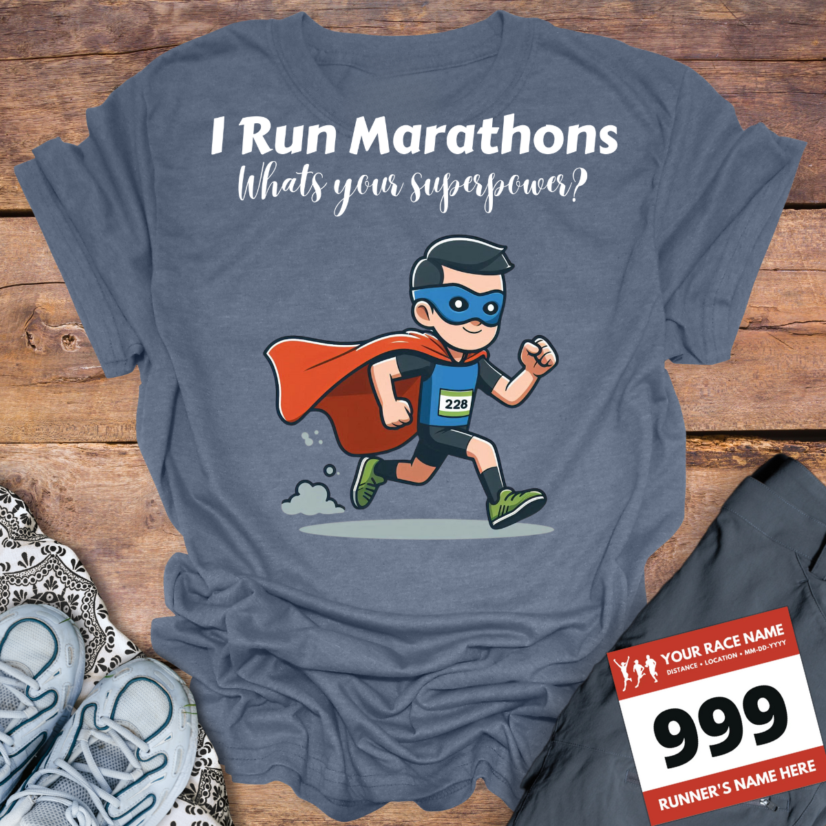 Man I Run Marathons Whats Your Super Power?