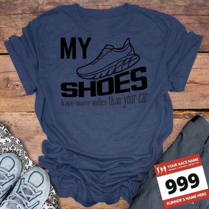 My Shoes Have More Miles Than Your Car