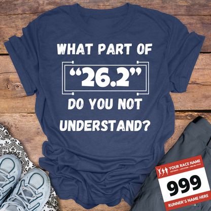 What Part Of 26.2 Do You Not Understand